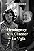 Hemingway, Ava Gardner y La...