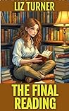 The Final Reading