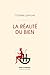 La réalité du bien