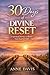 30 Days of Divine Reset: A ...