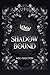 Shadow Bound: An Addictive ...
