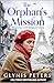 The Orphan’s Mission