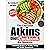 The Essential Atkins Diet C...