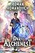 Der Alchemist Buch 4: Eine ...