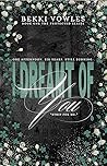 I Dreamt of You by Bekki Vowles