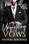 Unyielding Vows (Black Hearts Duet Book 1)