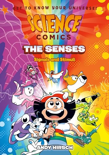 Science Comics: The Senses: Signals and Stimuli (Hardcover)