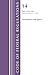 Code of Federal Regulations, Title 14 Aeronautics and Space 110-199, Revised as of January 1, 2025
