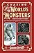 Chasing the World's Monsters: Over 150 Creatures and Cryptids from All Seven Continents (Chasing Monsters, 3)