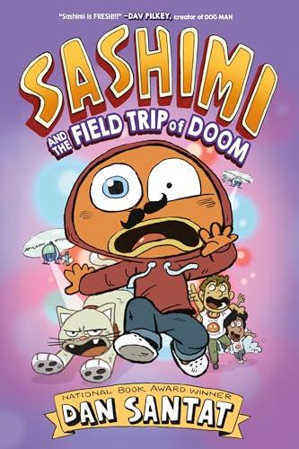 Sashimi and the Field Trip of Doom (Hardcover)