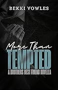 More Than Tempted