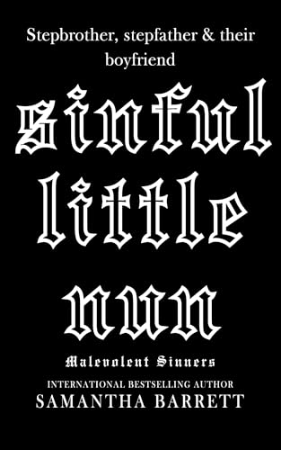 Sinful Little Nun (Malevolent Sinners #5)