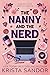 The Nanny and the Nerd (Nan...