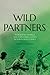Wild Partners by Patrick Guinness