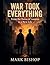War Took Everything: From t...
