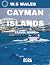 CAYMAN ISLANDS TRAVEL GUIDE...