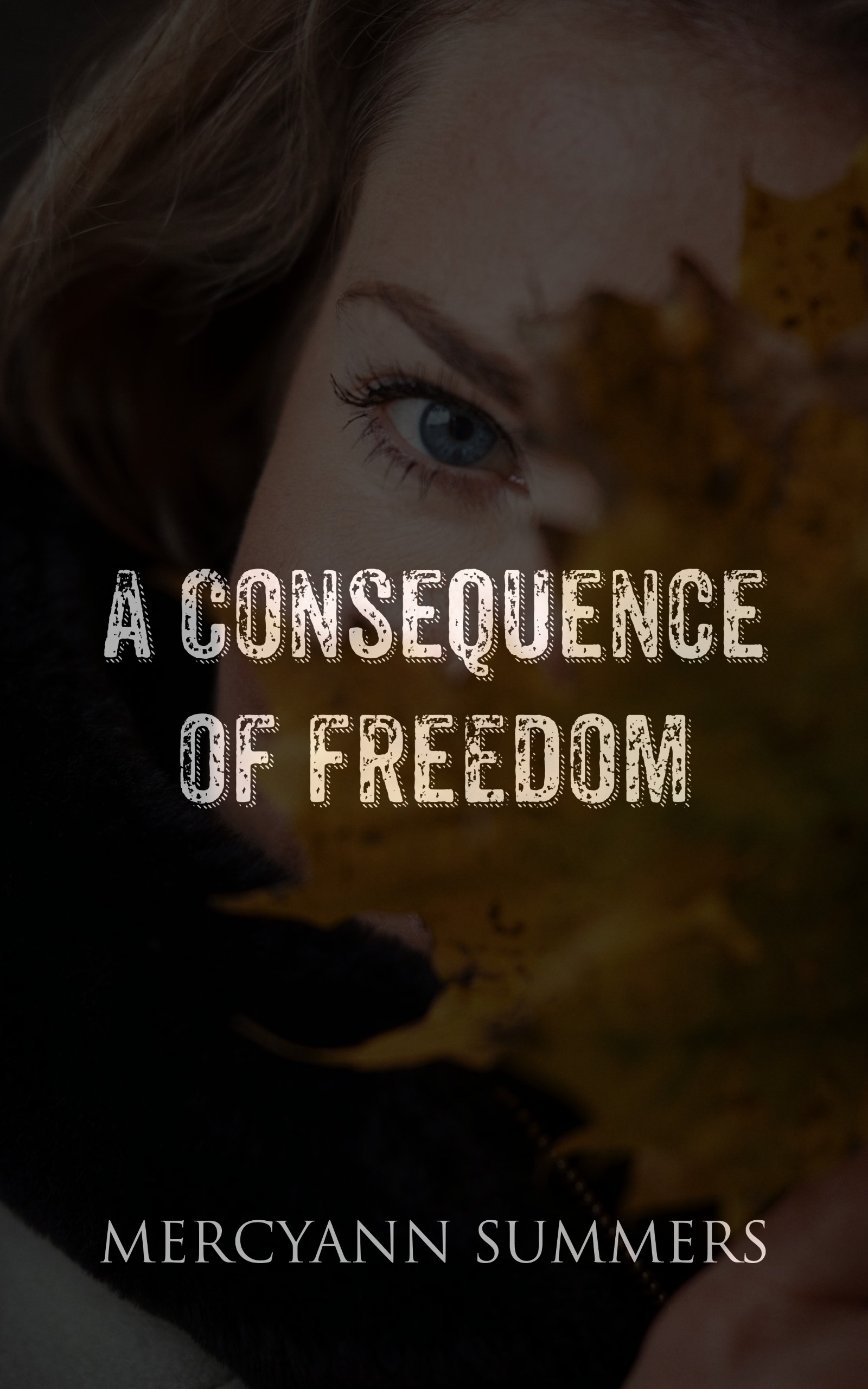A Consequence of Freedom