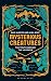 Mysterious Creatures: The T...