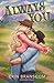Always You: A Small Town, Friends to Lovers, Modern Cowboy Romance (Bridger Falls)
