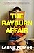 The Rayburn Affair: A Novel