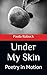 Under My Skin: Poetry in Mo...