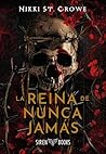 Book cover for La reina de Nunca Jamás (Crueles niños perdidos 3)