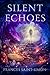 Silent Echoes (The Hardwick...