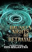 Drunken Nights Of Betrayal