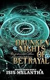 Drunken Nights Of Betrayal (Spanish Nights #2)