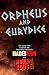 Orpheus and Eurydice: The S...