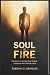 Soul on Fire by Timothy Z. Granger