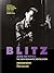 Blitz and Beyond: The New Romantic Revolution