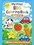 My First BIG Coloring Book:...