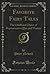 Favorite Fairy Tales, Vol. ...