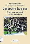 Costruire la pace...