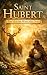 Saint Hubert: The Hunter Wh...