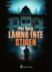 Lämna inte stigen (Paperback)