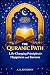 The Quranic Path: Life-Chan...