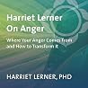 Harriet Lerner on...