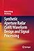 Synthetic Aperture Radar (SAR) Waveform Design and Signal Processing