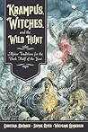 Krampus, Witches, and the Wild Hunt: Alpine Traditions for the Dark Half of the Year