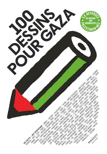 100 dessins pour Gaza (French Edition)