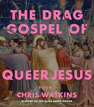 The Drag Gospel of Queer Jesus