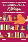 Orgoglio e vendetta