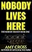 Nobody Lives Here (The Nobody Trilogy)