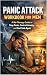 Panic Attack Workbook for Men by Niall Hackett