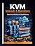 KVM Internals & Operations:...