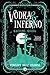 Vodka&Inferno. Baciami, Giu...