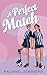 A Perfect Match by Rachael Sommers
