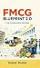 FMCG Blueprint 2.0 - The Operator's Edition by Suraj Raina